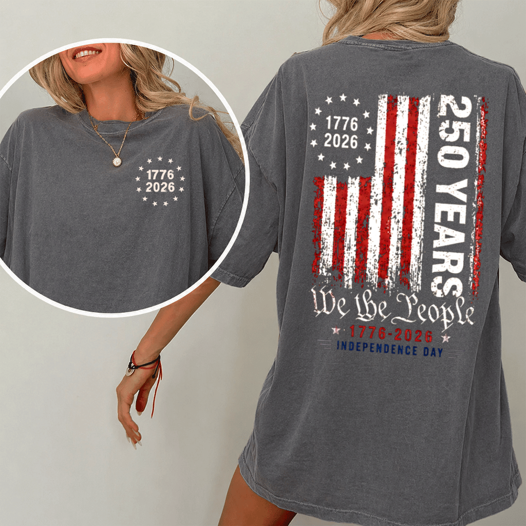 Comfort Colors Freedom 250 Years Shirt – We The People Patriotic Tee 1776-2026, USA Independence Day Gift for Dad - close-up view